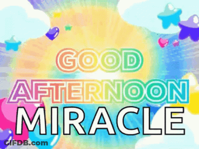 Good Afternoon Wednesday Miracle GIF