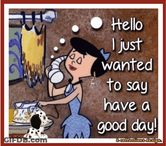 Good Day Have A Good Day GIF