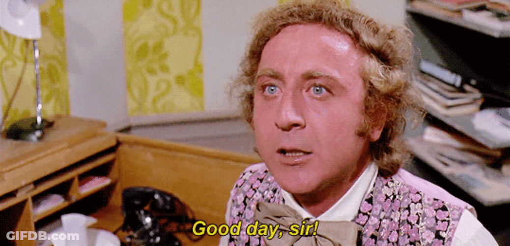 Good Day Sir Gene Wilder GIF