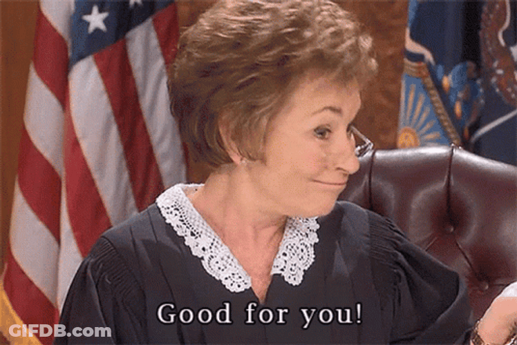 Good For You Judge Judy GIF