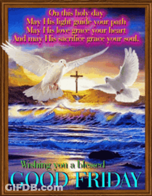 Good Friday Morning Doves Cross Holy Day GIF