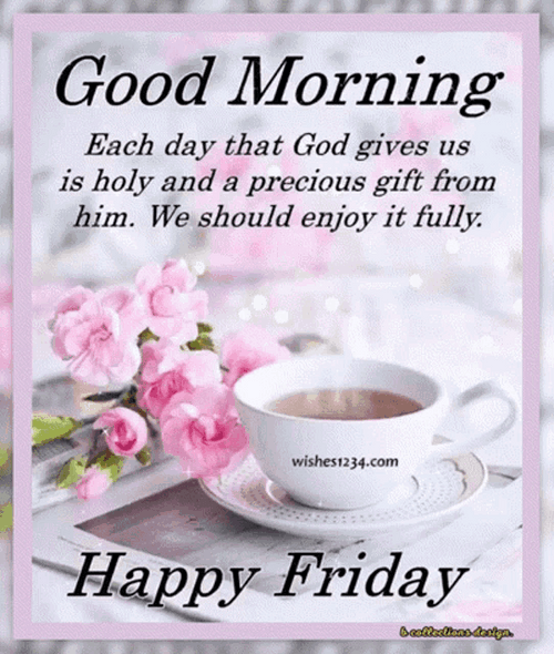 Good Friday Morning Happy Friday Enjoy It Fully GIF