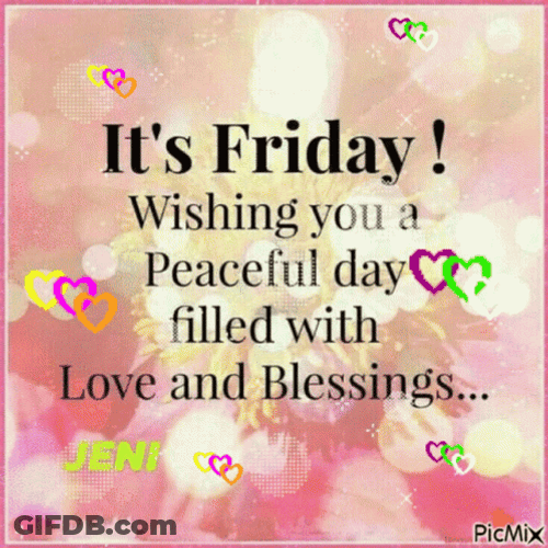 Good Friday Morning Peaceful Day Love And Blessings GIF