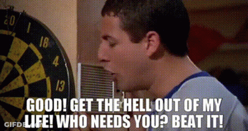 Good Getthehellout GIF