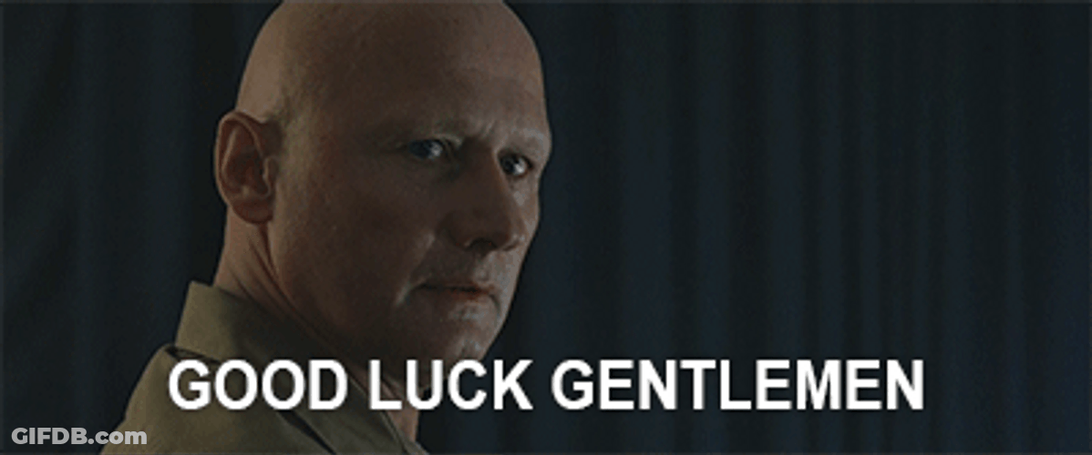 Good Luck Gentlemen God Speed GIF