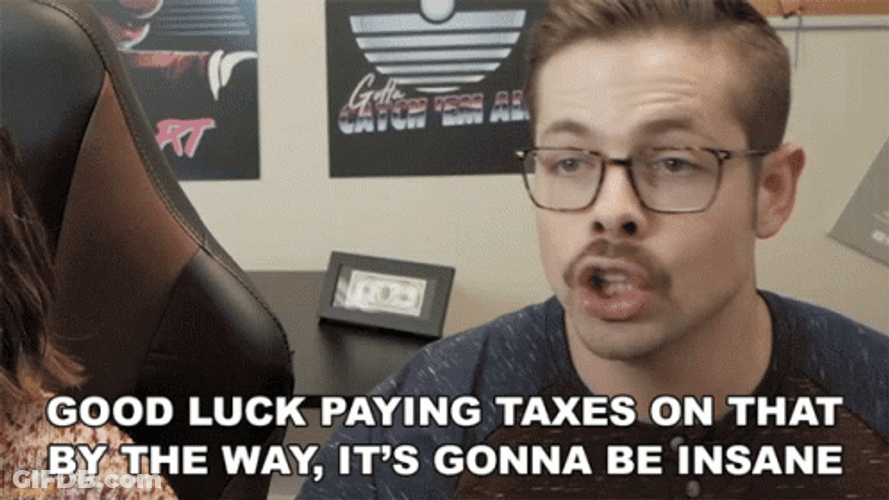 Good Luck Paying Taxes GIF