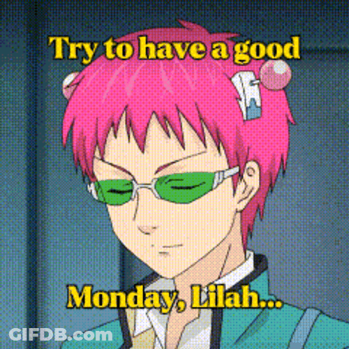 Good Monday Lilah GIF