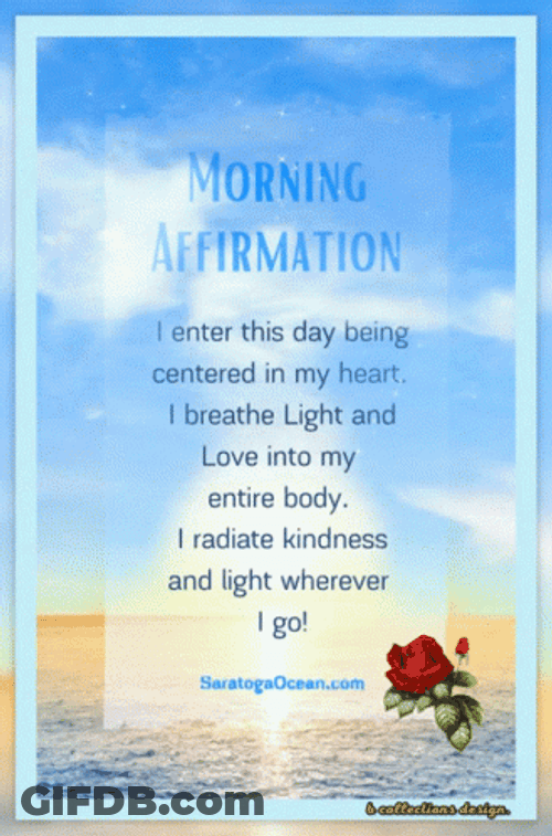 Good Morning Affirmation Inspirational Notes GIF