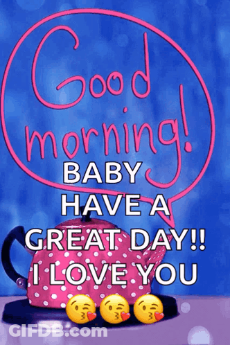 Good Morning Baby Love Message GIF
