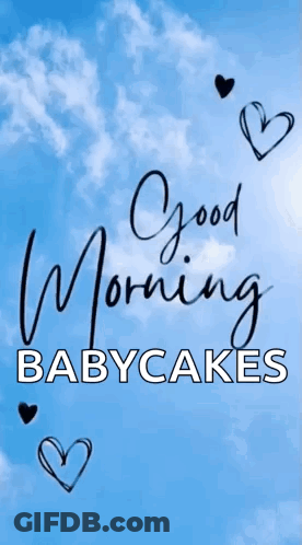 Good Morning Babycakes Poster With Hearts GIF