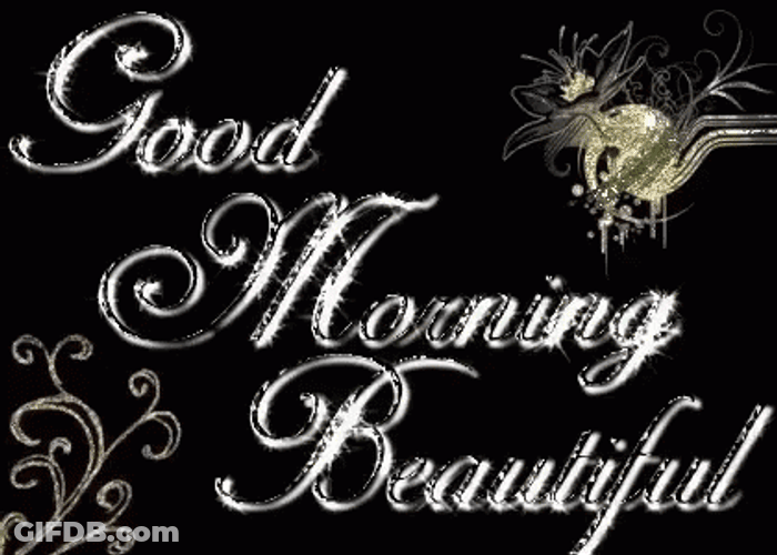 Good Morning Beautiful Greetings Sparkling GIF