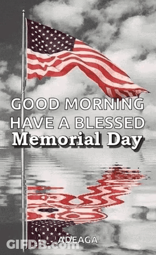Good Morning Blessed Memorial Day Card American Flag GIF
