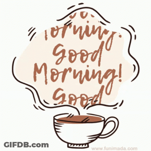 Good Morning Coffee Brown Greets Hot Doodle Drawing GIF
