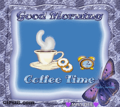 Good Morning Coffee Time Card With Coffee Cup GIF