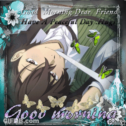 Good Morning Dear Friend Card With Man Laying Down GIF