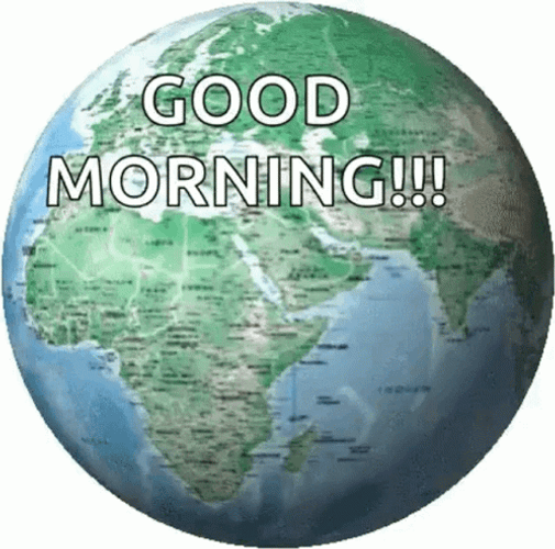 Good Morning Earth Rotation GIF