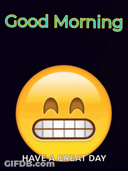 Good Morning Emoji Have A Great Day GIF