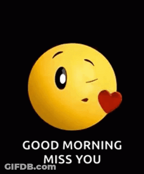 Good Morning Emoji Miss You GIF