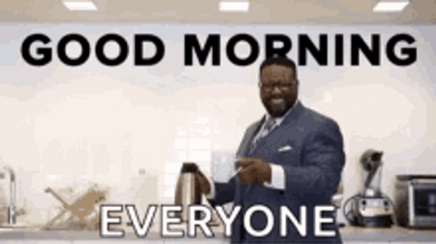 Good Morning Everyone Coffee GIF