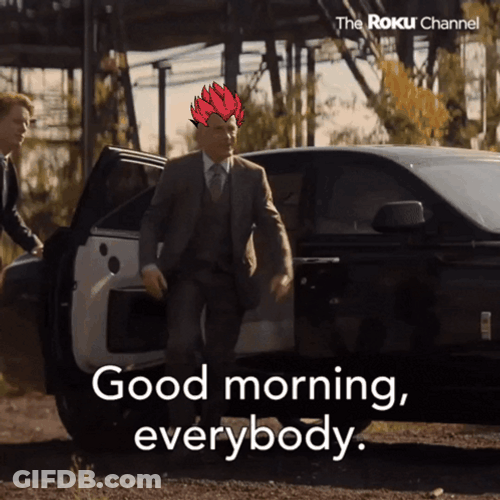 Good Morning Everyone Meme GIF