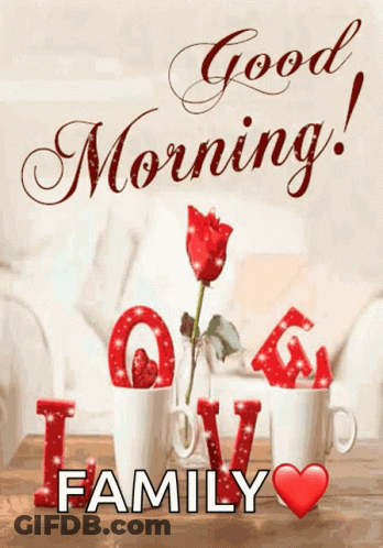 Good Morning Family Greeting Card With Red Rose GIF