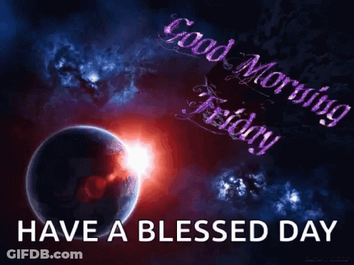 Good Morning Friday Blessed Day Poster GIF