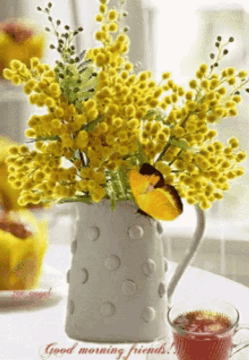 Good Morning Friends Tea Flowers Butterfly GIF