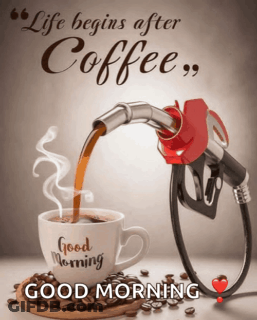 Good Morning Fuel Meme GIF