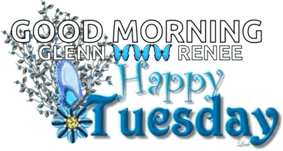 Good Morning Glenn Happy Animated Tuesday GIF