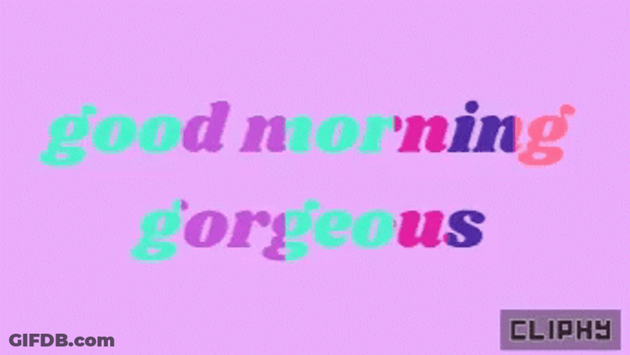 Good Morning Gorgeous GIF