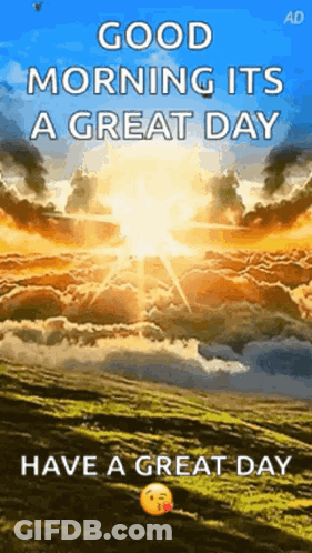 Good Morning Great Day GIF