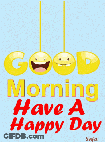 Good Morning Happy Day Sign With Smiley Faces GIF