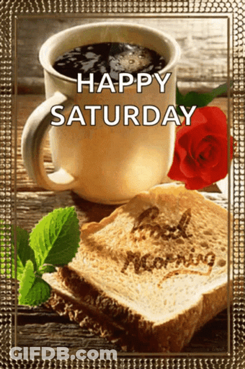 Good Morning Happy Saturday GIF