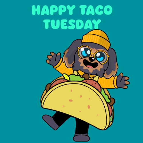 Good Morning Happy Taco Tuesday Dancing Puppy GIF