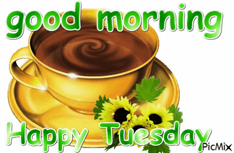 Good Morning Happy Tuesday Cup Of Coffee GIF