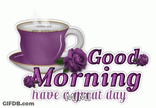 Good Morning Have A Bright And Colorful Day GIF