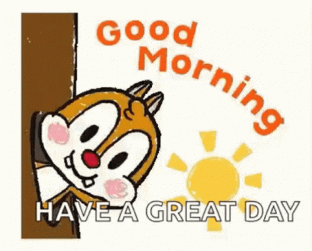 Good Morning Have A Great Day Cute Squirrel GIF