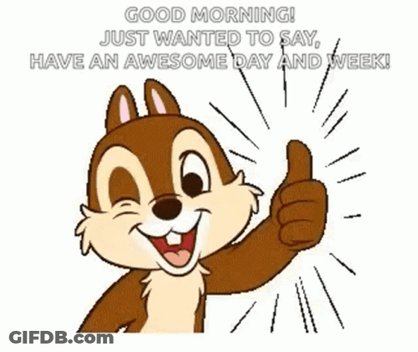 Good Morning Have A Great Week Chipmunk GIF