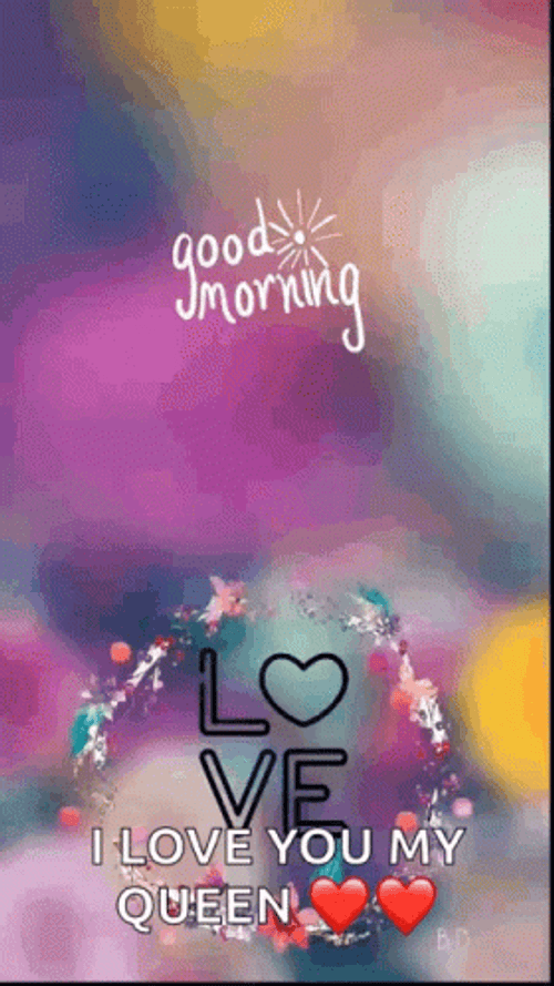 Good Morning Heart Love You My Queen GIF