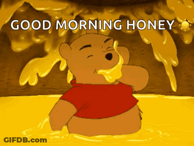 Good Morning Honey Winnie The Pooh Eating Honey GIF