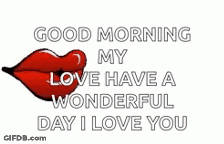 Good Morning Hugs And Kisses My Love GIF