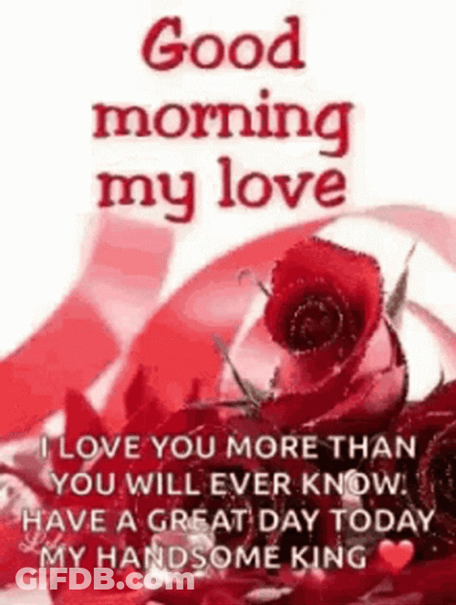 Good Morning Husband My Love Text In Roses GIF