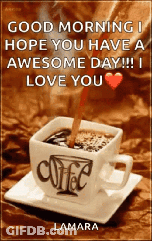 Good Morning Husband Your Coffee Is Ready GIF