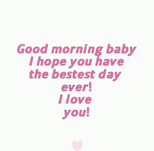 Good Morning I Love You Baby GIF