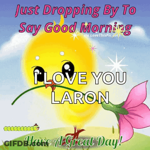 Good Morning I Love You Laron GIF