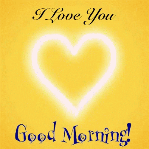 Good Morning I Love You Yellow Heart GIF