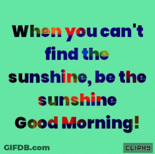 Good Morning Inspirational GIF