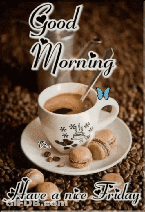 Good Morning It's Friday Coffee Greeting GIF