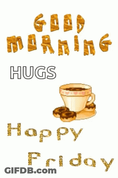 Good Morning It's Friday Hugs Coffee Hearts GIF