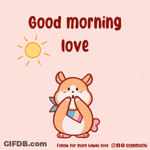 Good Morning Love Hamster Poster GIF